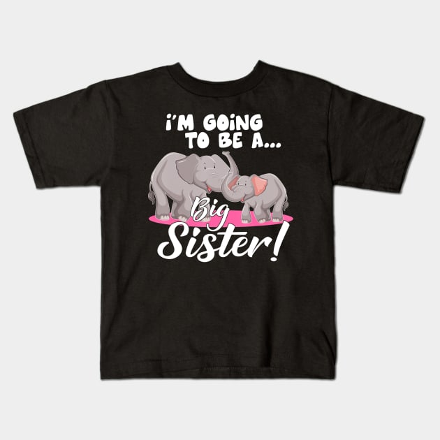 Im Going To Be A Big Sister Cute Baby Elephant Kids T-Shirt by hony.white